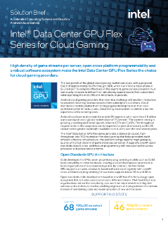 Intel® Data Center GPU serie Flex - Descrizione della soluzione per videogiochi cloud