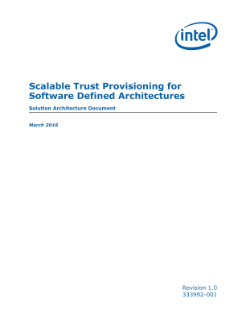 Scalable Trust Provisioning for a Software Defined Architecture